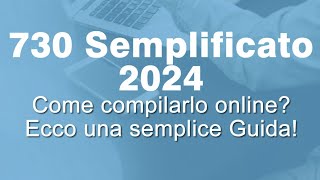 730 SEMPLIFICATO 2024come compilarlo online Accettare o modificare la dichiarazione dei redditi [upl. by Hulbert174]