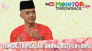 MeleTOP Raya Throwback 2017  Saya Tak Galak Arrian Jadi Penyanyi [upl. by Luwana]