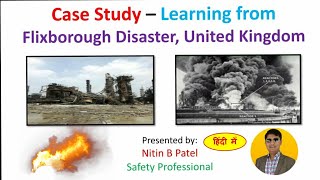 Flixborough Disaster in Hindi  Case study  Biggest Explosion  1971  Nitin Patel [upl. by Gnos]