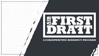 AIB First Draft  A Screenwriting Residency Program [upl. by Boniface762]