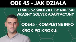 MATLAB ODE45  jak działa algorytm [upl. by Toiboid293]