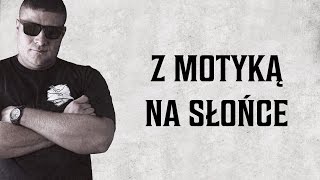 Nizioł ft TPS ZdR  Z motyką na słońce [upl. by Iad]