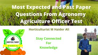 All Past Paper and Most Expected Questions From Agronomy  AO Test [upl. by Zealand]