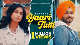 Yaari Tutti  Jsran  New Punjabi Songs 2021  Latest Punjabi Songs 2021  Star Crew Punjabi [upl. by Butta]