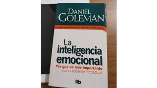 La inteligencia emocional Daniel Goleman Día 33 [upl. by Ahtenek641]