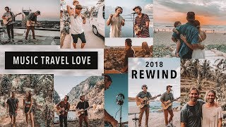 Music Travel Love 2018 Rewind Vlog [upl. by Emorej]