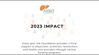 AASLD Foundation 2023 Impact Video [upl. by Fleda521]