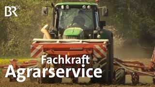 Fachkraft Agrarservice  Ausbildung  Beruf  Ich machs  BR [upl. by Tymothy390]