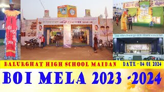 Boi Mela 2023 2024  Balurghat High School Maidan [upl. by Ellennoj]