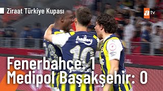 Fenerbahçe 1  Medipol Başakşehir 0 Gol Michy Batshuayi  Ziraat Türkiye Kupası Final Maçı [upl. by Loise]