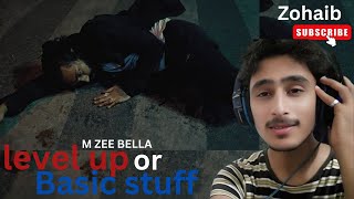 MZEE BELLA  FITOOR  Reaction  PROD BY ABHI KESLA Zohaib [upl. by Bouchier]