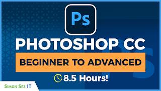 Adobe Photoshop CC Beginner to Advanced Tutorial 85 Hour Training Course [upl. by Bryan]