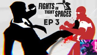 Fights in Tight Spaces Ep 3 [upl. by Llehsal]