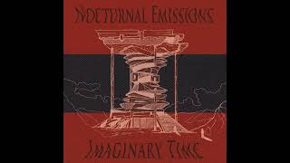 SCR006  Nocturnal Emissions  Imaginary Time incl Gesloten Cirkel Remix Full EP [upl. by Rodrick]