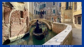 Regarder les Gondoles passer à Venise [upl. by Adelind620]