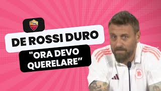 DE ROSSI NON CI STA  quotÈ UNA COSA GRAVISSIMA ORA MI TOCCA QUERELAREquot  Che sfogo in CONFERENZA [upl. by Whitaker409]