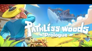 Pathless Woods Prologue  Trailer [upl. by Svetlana]