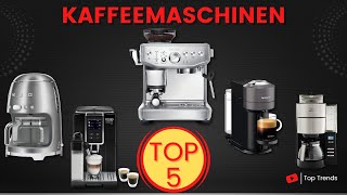 Die 5 Besten Kaffeemaschinen 2023  Welches ist die Beste Kaffeemaschine [upl. by Kermit]