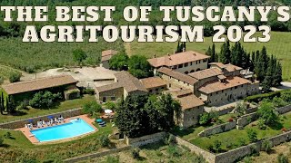 THE BEST OF TUSCANYS AGRITOURISM The 2023 Travel Guide [upl. by Sweatt]