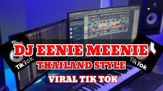 DJ EENIE MEENIE THAILAND STYLE [upl. by Pietje]