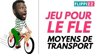 Jeu pour le FLE A1  les moyens de transport [upl. by Nevsa]