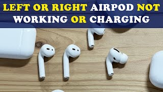 Left or Right AirPod Not Working or Charging Problem Fixed [upl. by Vandyke337]