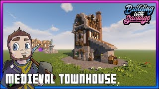 Minecraft ► Building with Sausage ► Medieval Townhouse Minecraft Tutorial [upl. by Drona793]