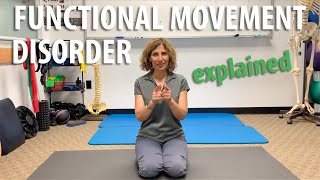 Functional Movement Disorder Explained by Irvine Posture and Movement Chiropractor [upl. by Nollaf]