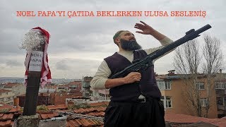 ÇATIDA NOEL BABAYI SİLAHLA BEKLEYEN NUSRET HOCA 2020 [upl. by Lettie]