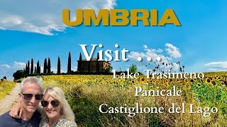 UMBRIA  BEST PLACES TO VISIT AROUND LAKE TRASIMENO  Beautiful PANICALE and CASTIGLIONE DEL LAGO [upl. by Gabler]