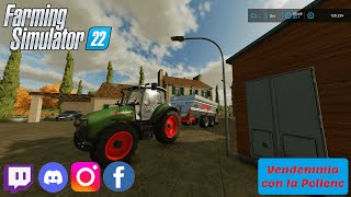 FARMING SIMULATOR 22 🇮🇹SERIE MADE IN ITALY🇮🇹  06  Vendemmia con la Pellenc [upl. by Aleece]