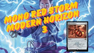 Mono Red Storm Deck Tech Modern Horizon 3 [upl. by Lauritz]