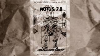 MOTUS 7 8  HOLOCAUSTO DBEAT FULL ALBUM [upl. by Goodwin]