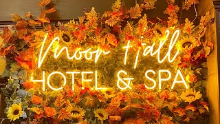 My Moor Hall Hotel and Spa Stay  Sutton Coldfield  4K [upl. by Kcirddot]