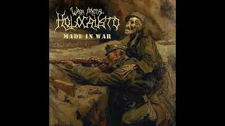 Holocausto War Metal  Made In War Full Album [upl. by Anaidni]