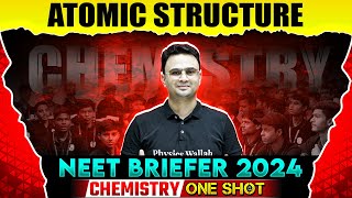 ATOMIC STRUCTURE in 1 Shot  NEET Chemistry 2024  NEET Briefer By PW Pathshala [upl. by Alsworth]