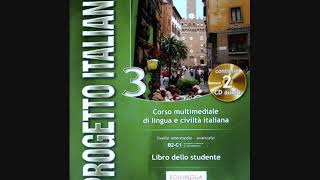 Nuovo Progetto Italiano 3 Livello intermedio CD1  5 6 7 8 9 [upl. by Ardnuasac]