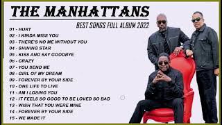 The Manhattans Greatest Hits – Best Songs of The Manhattans – The Manhattans Full Songs [upl. by Ojyma]