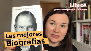 Los mejores libros para el éxito 10 biografías recomendadas que tiene que leer cada emprendedor [upl. by Jory]