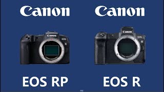 Canon EOS RP vs Canon EOS R [upl. by Namsu230]