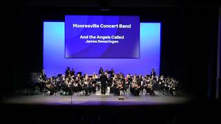 And the Angels Called  James Swearingen Mooresville Symphonic Band [upl. by Carleton]