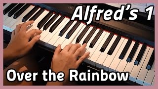 ♪ Over the Rainbow ♪ Piano  Alfreds 1 [upl. by Alyson127]