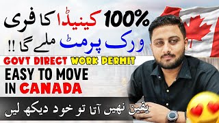 Canada Work Permit Official Web Site  Direct Offer by Govt of Canada  Apply Online Complete Guide [upl. by Boles49]