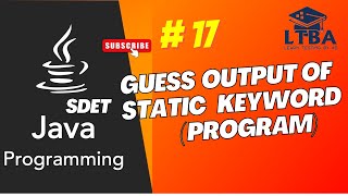 SDET Java Program 17 Static keyword program in Java in Hindi [upl. by Gratiana]