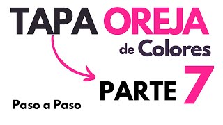 Como hacer Tembleques  Tapa Oreja de Colores  Parte 7 [upl. by Araeic]