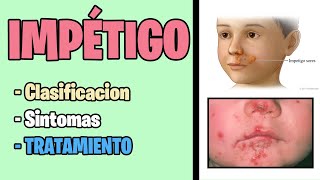 Infeccion bacteriana en la piel IMPÉTIGO Que es fisiopatologia y Tratamiento  Piodermitis [upl. by Akcinat297]