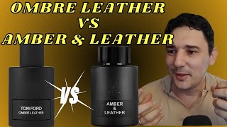 💣 Amber amp Leather VS Ombre Leather  Se Parecen [upl. by Oirotciv]