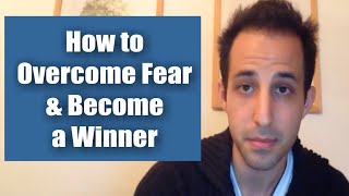 How to Overcome Fear amp Become a Winner  AskAlec [upl. by River159]