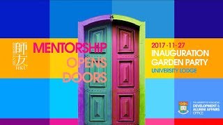 HKU Mentorship Garden Party 2017 University Lodge [upl. by Yeroc]