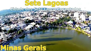 SETE LAGOAS  MG CONHEÇA SETE LAGOAS MINAS GERAIS OS PRINCIPAIS DADOS DO MUNICÍPIO [upl. by Nohsreg]